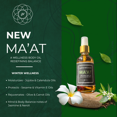 MA'AT a Wellness Ritual in a bottle, Moisturizes, Protects and Rejuvenates Skin for a mind/body balance, created for winter wellness.